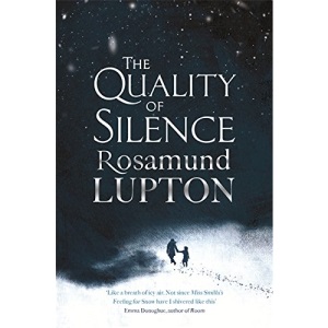 The Quality of Silence: The Richard and Judy and Sunday Times bestseller