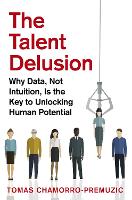 The Talent Delusion