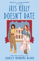 Iris Kelly Doesn't Date