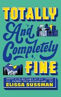 Totally and Completely Fine