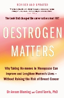 Oestrogen Matters (Revised Edition)