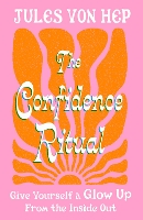 The Confidence Ritual