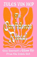 The Confidence Ritual