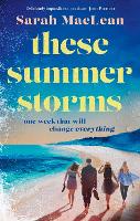 These Summer Storms