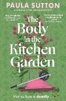 The Body in the Kitchen Garden