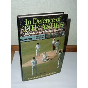 In Defence of the Ashes: England's Victory, Packer's Progress