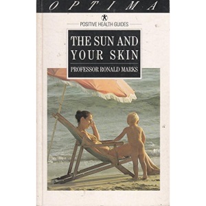 The Sun and Your Skin