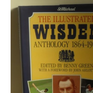 The Concise Wisden: An Illustrated Anthology of 125 Years 1864-1988 (Cricket)
