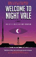 Welcome to Night Vale: A Novel