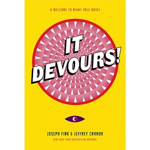 It Devours!: A Night Vale Novel
