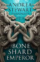 The Bone Shard Emperor