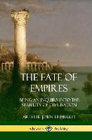 The Fate of Empires