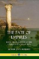 The Fate of Empires