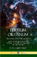 Tertium Organum, The Third Canon of Thought