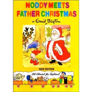 Noddy Meets Father Christmas (Noddy Library)