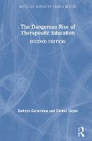 The Dangerous Rise of Therapeutic Education