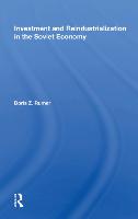 Investment and Reindustrialization in the Soviet Economy