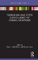 Terrorism and State Surveillance of Communications