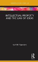 Intellectual Property and the Law of Ideas