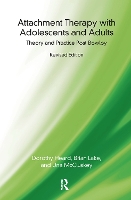 Attachment Therapy with Adolescents and Adults