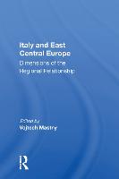 Italy and East Central Europe