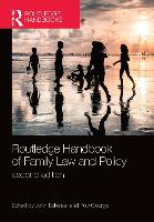 Routledge Handbook of Family Law and Policy