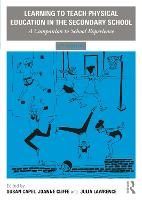 Learning to Teach Physical Education in the Secondary School