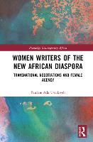 Women Writers of the New African Diaspora
