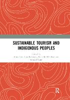 Sustainable Tourism and Indigenous Peoples