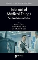Internet of Medical Things