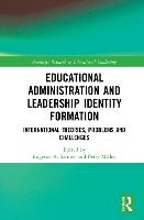 Educational Administration and Leadership Identity Formation