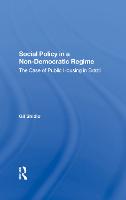 Social Policy In A Nondemocratic Regime