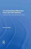 The International Monetary Fund And Latin America