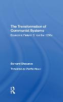 The Transformation Of Communist Systems