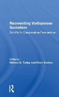 Reinventing Vietnamese Socialism