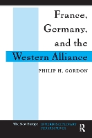 France, Germany, and the Western Alliance