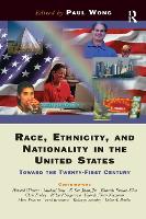 Race, Ethnicity, And Nationality In The United States