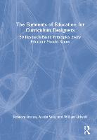 The Elements of Education for Curriculum Designers