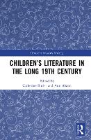 Children’s Literature in the Long 19th Century