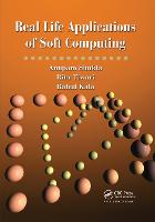 Real Life Applications of Soft Computing
