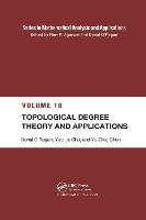 Topological Degree Theory and Applications