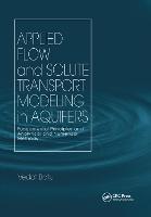 Applied Flow and Solute Transport Modeling in Aquifers