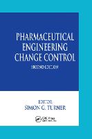 Pharmaceutical Engineering Change Control