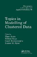 Topics in Modelling of Clustered Data