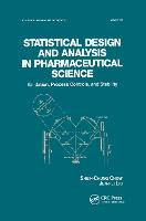 Statistical Design and Analysis in Pharmaceutical Science