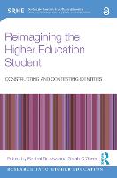 Reimagining the Higher Education Student
