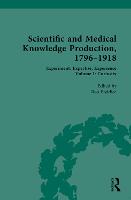 Scientific and Medical Knowledge Production, 1796-1918