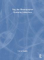 You, the Choreographer