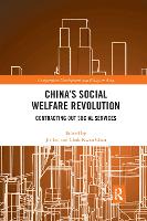 China's Social Welfare Revolution