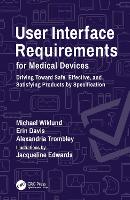 User Interface Requirements for Medical Devices